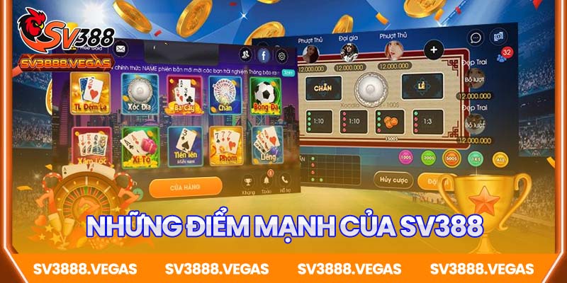 Những điểm mạnh khiến SV388